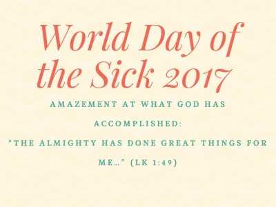 Pope Francis' Message for the 25th World Day of the Sick - 11th Feb 2017