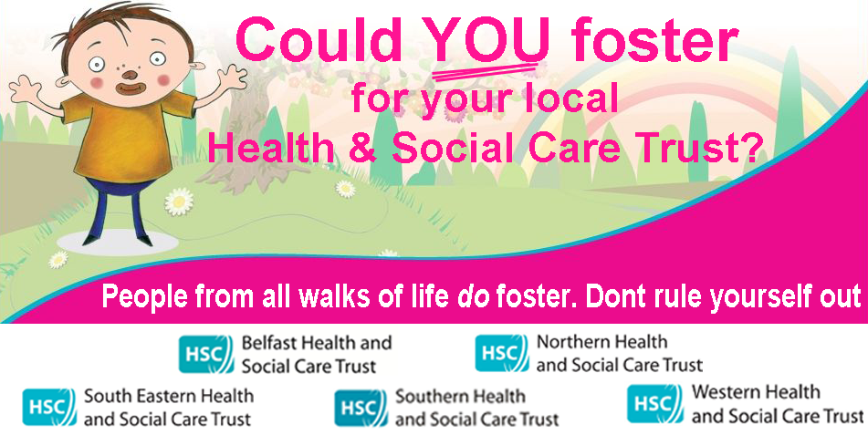 FOSTERING in the WHSCT area - Information Evenings