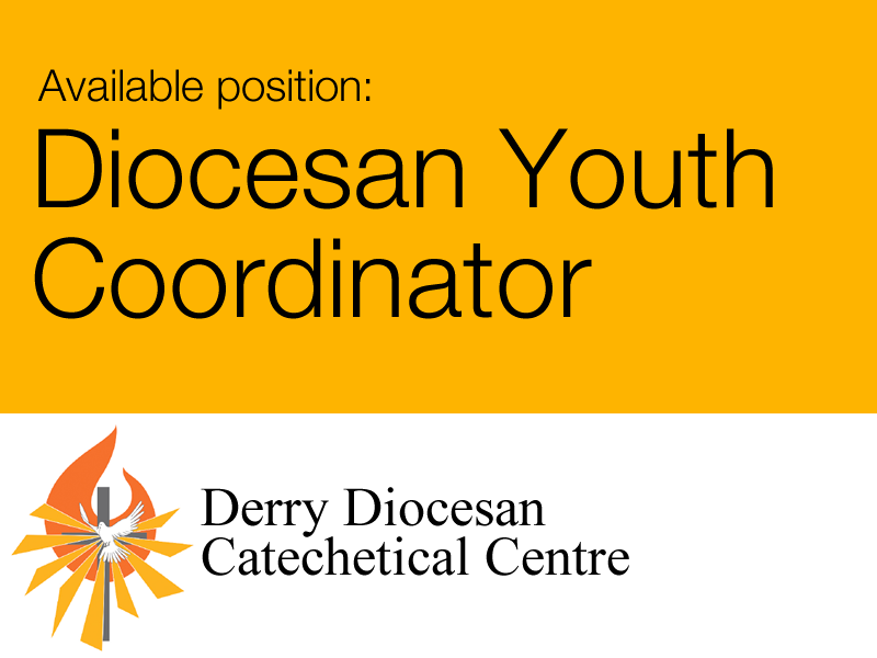 Diocesan Youth Coordinator - Diocese of Derry