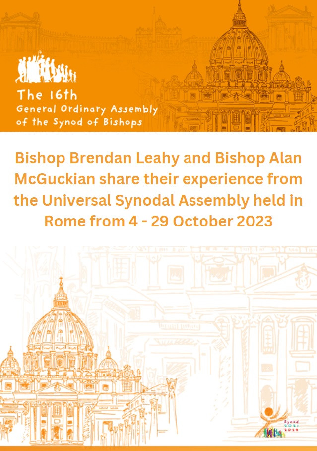 Bishop Brendan Leahy and Bishop Alan McGuckian Report on the Synodal Assembly from Rome