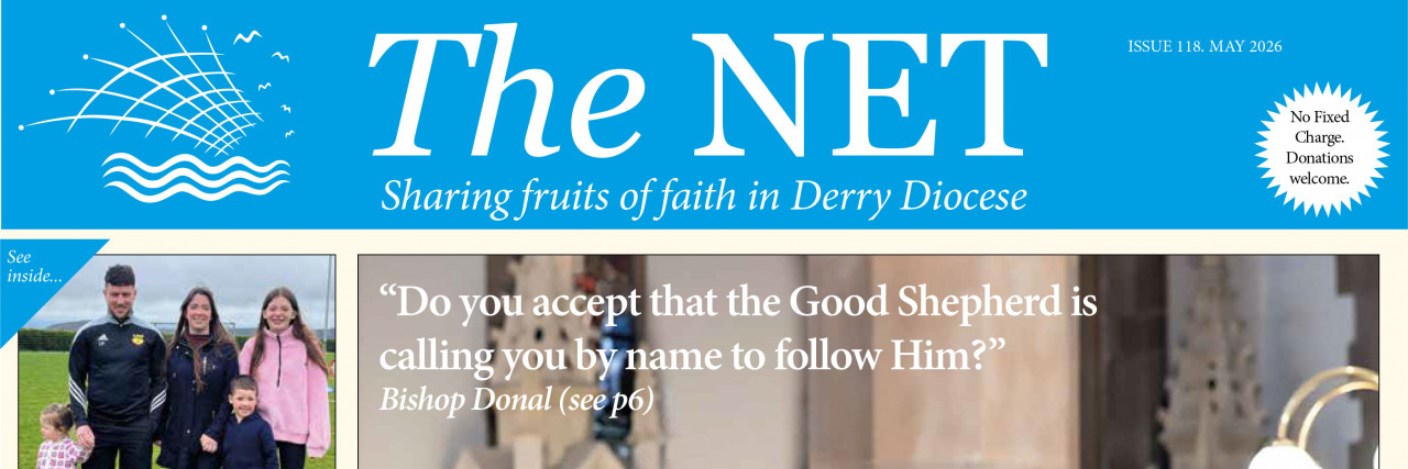 The Net – May 2026 | Diocese of Derry Faith Stories