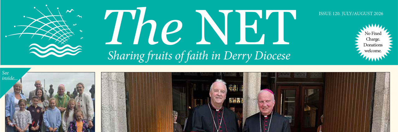 The Net – July/August 2026 | Diocese of Derry Faith Stories